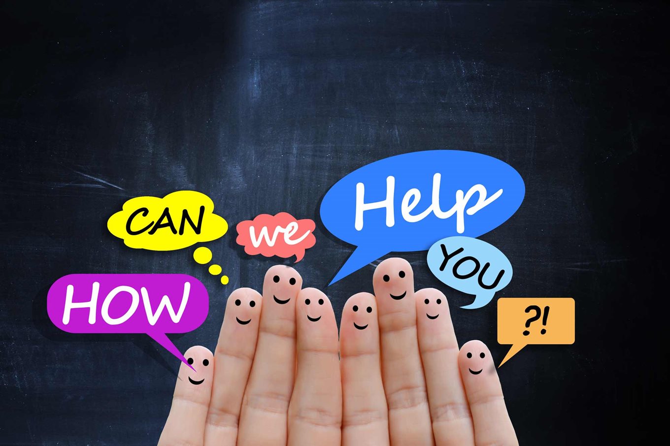 Fingers with faces asking "How can we help you?"